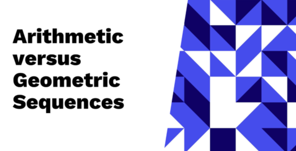Key Differences Between Arithmetic Sequences and Geometric Sequences