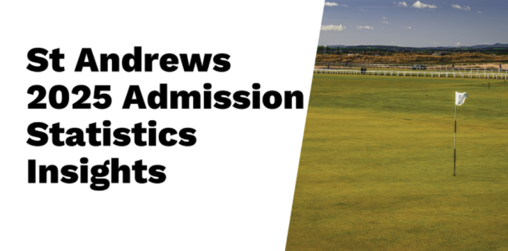 University of St Andrews Admission Statistics for 2025: Acceptance Rate Insights